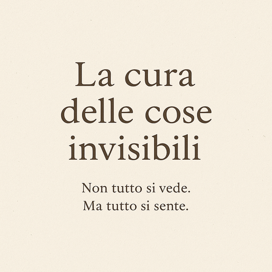 La cura delle cose invisibili