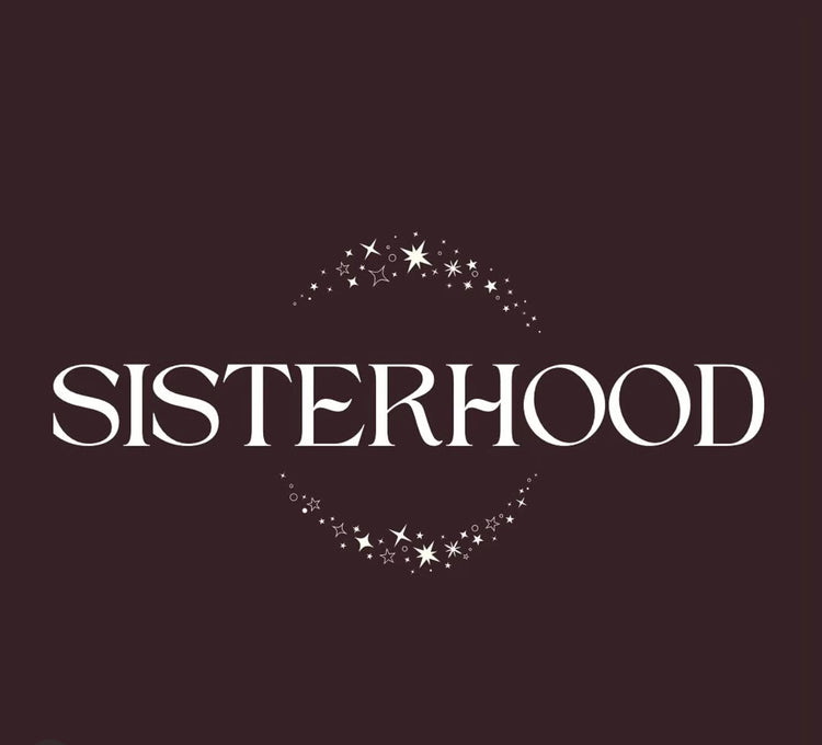 SISTERHOOD